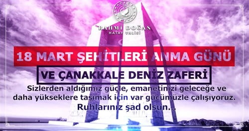Vali Doğan’ın 18 Mart Çanakkale Deniz Zaferi’nin 106. Yıl Dönümü ve Şehitleri Anma Günü Mesajı