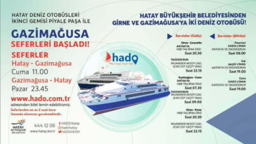 HADO, GAZİMAĞUSA YOLCULUĞUNA 5 AĞUSTOS’TA BAŞLIYOR