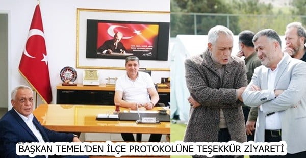 Başkan Temel’den ilçe protokolüne teşekkür ziyareti