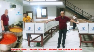 BAŞKAN TEMEL YARDIM FAALİYETLERİNDEDUR DURAK BİLMİYOR