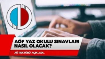 2020 AÖF yaz okulu sınavları online yapılacak!