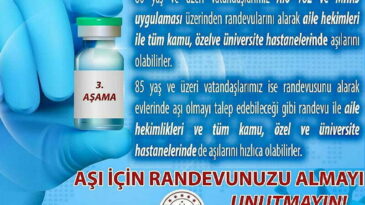 Aşı için randevunuzu almayı unutmayın!