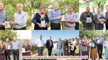 BAŞKAN SAVAŞ’TAN 700 AİLEYE DAHA FİDAN DESTEĞİ