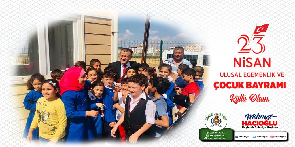 Başkan Hacıoğlu’nun 23 Nisan Ulusal Egemenlik ve Çocuk Bayramı Kutlama Mesajı