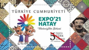 EXPO’2021 HATAY ANMA PULU TEDAVÜLDE