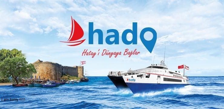 HADO KKTC SEFERLERİNE DEVAM EDİYOR