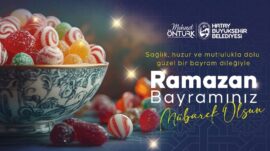 HBB BAŞKANI MEHMET ÖNTÜRK’TEN RAMAZAN BAYRAMI MESAJI