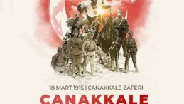 BAŞKAN ÖNTÜRK’ÜN 18 MART ÇANAKKALE ZAFERİ VE ŞEHİTLERİ ANMA GÜNÜ MESAJI