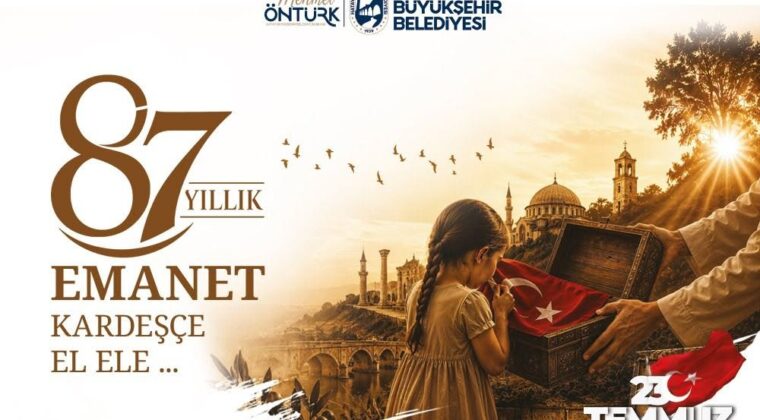 BAŞKAN ÖNTÜRK’TEN 23 TEMMUZ MESAJI