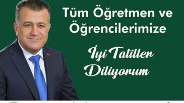 Başkan Hacıoğlu’nun “Yarıyıl Tatili” Mesajı