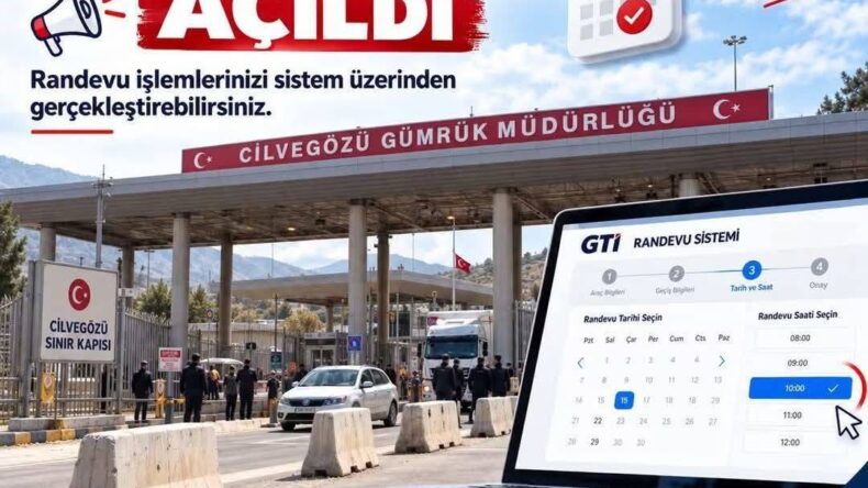 Cilvegözü Tır Parkı Randevu Sistemi Açıldı