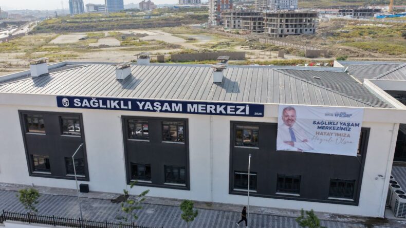 HATAY BÜYÜKŞEHİR BELEDİYESİ’NDEN HATAY’A ULUSLARARASI DAYANIŞMAYLA SAĞLIK MERKEZİ