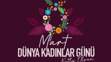 Başkan Hacıoğlu’nun 8 Mart Dünya Kadınlar Günü Mesajı