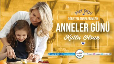 BAŞKAN SAVAŞ’IN ANNELER GÜNÜ MESAJI