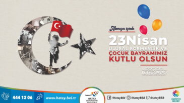 BAŞKAN SAVAŞ’IN 23 NİSAN MESAJI