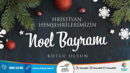 BAŞKAN SAVAŞ’IN NOEL BAYRAMI MESAJI
