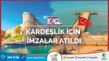 GİRNE VE HATAY KARDEŞ ŞEHİR OLUYOR
