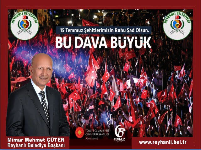 BAŞKAN ÇÜTER’İN 15 TEMMUZ MESAJI