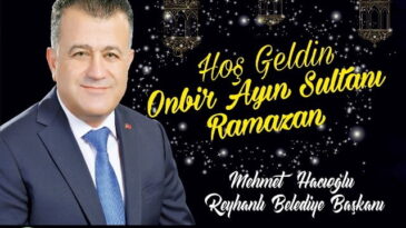 Başkan Hacıoğlu’nun  Ramazan Ayı Mesajı