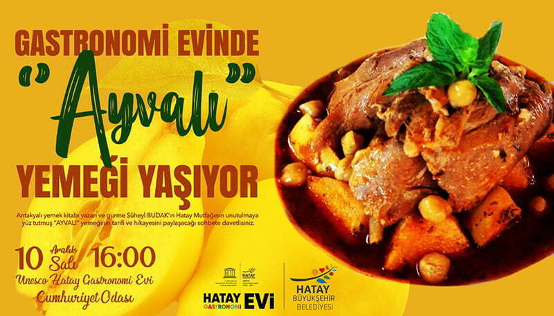 AYVALI YEMEĞİ GASTRONOMİ EVİ’NDE YAŞIYOR
