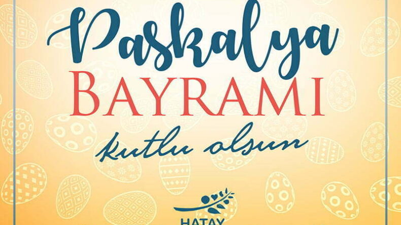 BAŞKAN SAVAŞ’IN PASKALYA BAYRAMI MESAJI