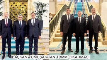 BAŞKAN YUMUŞAK’TAN TBMM ÇIKARMASI