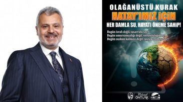 ÖNTÜRK: SUYUNA SAHİP ÇIK