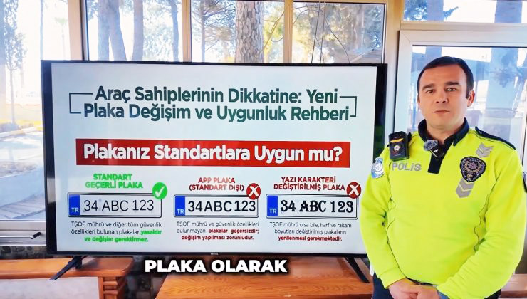 HATAY EMNİYETİNDEN APP PLAKA UYARISI