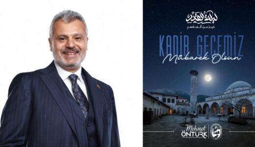 ÖNTÜRK: “KADİR GECEMİZ MÜBAREK OLSUN”