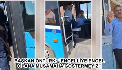 BAŞKAN ÖNTÜRK: “ENGELLİYE ENGEL OLANA MÜSAMAHA GÖSTERMEYİZ”