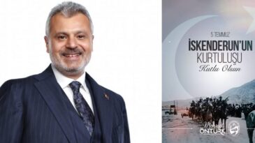 ÖNTÜRK: “İSKENDERUN’UN KURTULUŞU BAĞIMSIZLIK MÜCADELESİNİN NİŞANESİDİR”