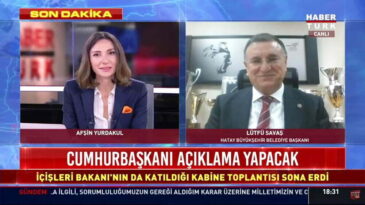 BAŞKAN SAVAŞ HABERTÜRK’TE GÜNDEMİ DEĞERLENDİRDİ