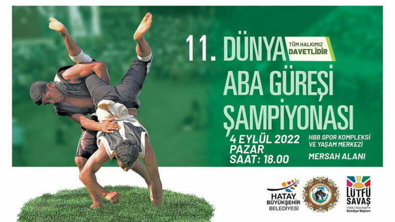 HATAY, 11. DÜNYA ABA GÜREŞİ ŞAMPİYONASI’NA HAZIR