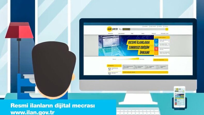 Resmi ilanların dijital mecrası www.ilan.gov.tr