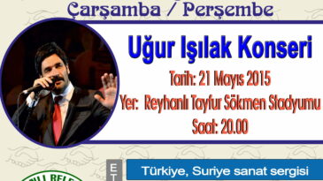 REYHANLI’DA TÜRKİYE-SURİYE DOSTLUK FESTİVALİ DÜZENLENECEK