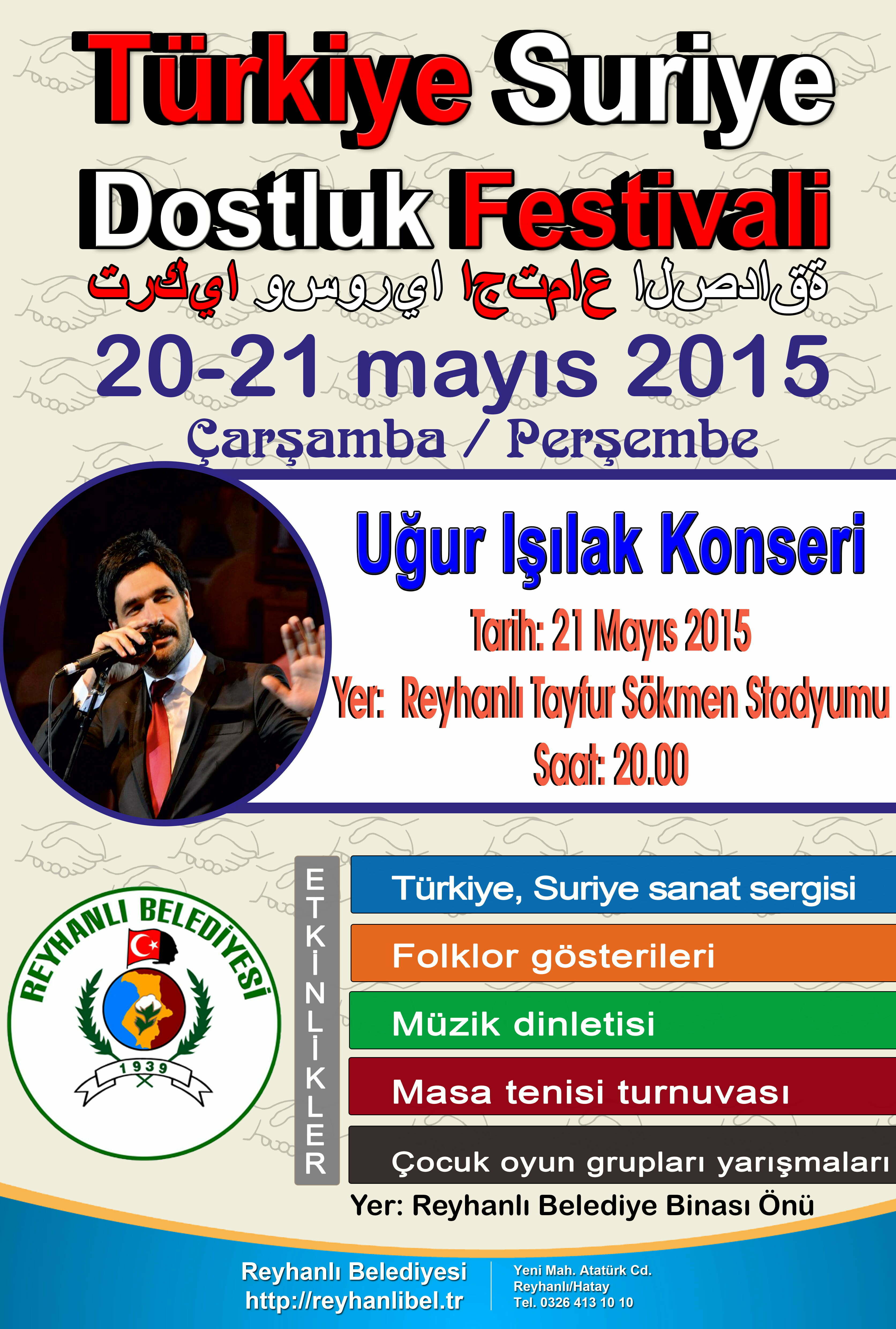 REYHANLI’DA TÜRKİYE-SURİYE DOSTLUK FESTİVALİ DÜZENLENECEK
