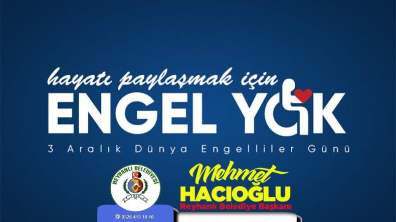 Başkan Hacıoğlu’nun Dünya Engelliler Günü Mesajı