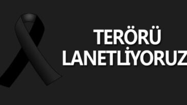 BAŞKAN SAVAŞ  TERÖR SALDIRISINI KINADI