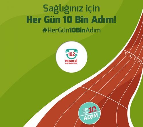 SAĞLIK İÇİN HERGÜN 10 BİN ADIM