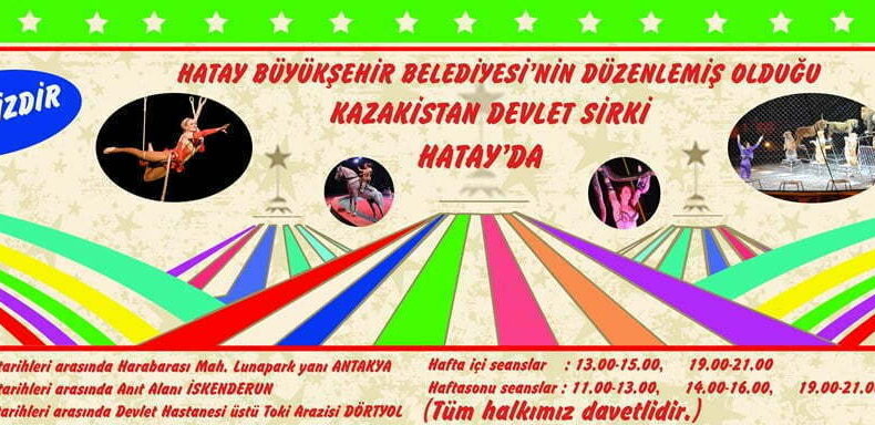 HATAY’A SİRK GELİYOR