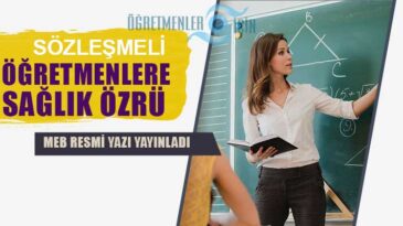 Sözleşmeli Öğretmenlerde Sağlık Özrü Tayini