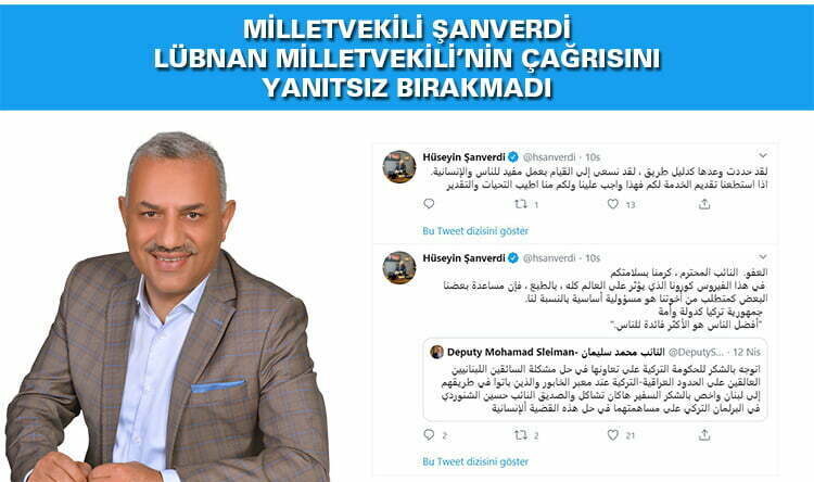 MİLLETVEKİLİ ŞANVERDİ, LÜBNAN MİLLETVEKİLİ’NİN ÇAĞRISINI YANITSIZ BIRAKMADI